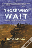 Those Who Wait