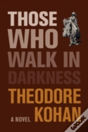 Capa do artigo Those Who Walk In Darkness