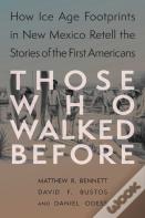 Those Who Walked Before