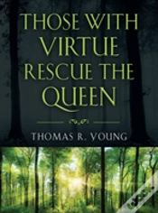 Capa do artigo Those With Virtue Rescue The Queen