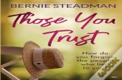 Those You Trust