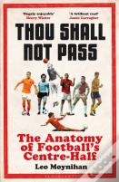 Thou Shall Not Pass