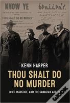 Thou Shalt Do No Murder