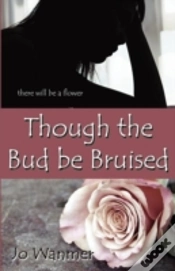 Capa do artigo Though The Bud Be Bruised
