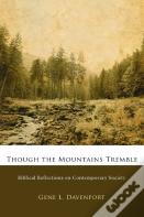 Though The Mountains Tremble