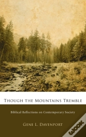 Though The Mountains Tremble