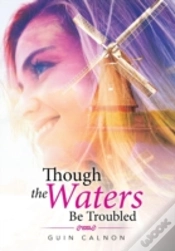 Capa do artigo Though The Waters Be Troubled