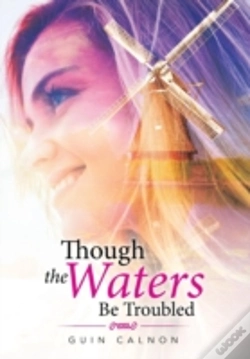 Capa do artigo Though The Waters Be Troubled