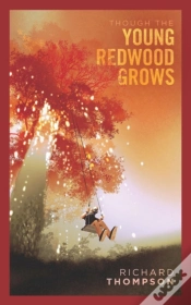 Capa do artigo Though The Young Redwood Grows