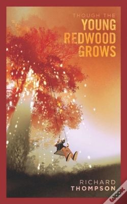 Capa do artigo Though The Young Redwood Grows