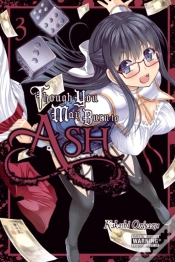 Capa do artigo Though You May Burn To Ash, Vol. 3