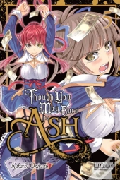 Though You May Burn To Ash, Vol. 5