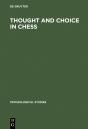 Thought And Choice In Chess - Preview
