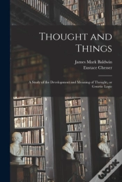 Capa do artigo Thought And Things : A Study Of The Deve