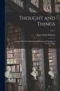 Thought And Things  A Study Of The Devel - Preview