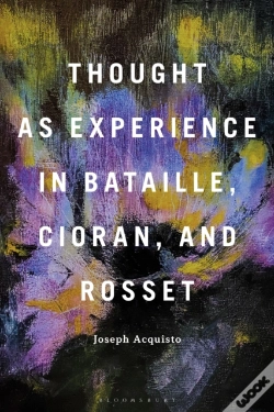 Capa do artigo Thought As Experience In Bataille, Cioran, And Rosset