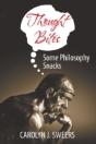 Thought Bites: Some Philosophy Snacks - Preview
