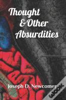 Thought & Other Absurdities