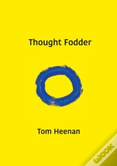 Thought Fodder