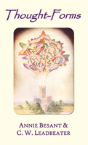 Thought-Forms (Fully Illustrated In Colour) - Preview