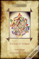 Thought-Forms; With Entire Complement Of Original Colour Illustrations (Aziloth Books)