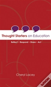 Thought Starters On Education