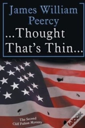. . . Thought That'S Thin. . .