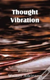 Thought Vibration