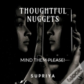 Thoughtful Nuggets