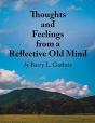 Thoughts And Feelings From A Reflective Old Mind - Preview