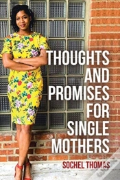 Capa do artigo Thoughts And Promises For Single Mothers