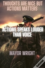 Capa do artigo Thoughts Are Nice But Actions Matters