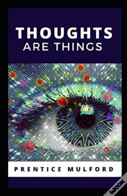 Capa do artigo Thoughts Are Things Annotated