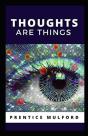 Thoughts Are Things Annotated - Preview