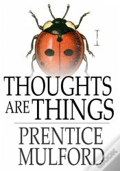 Capa do artigo Thoughts Are Things