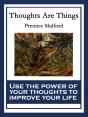 Thoughts Are Things - Preview