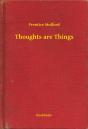 Thoughts Are Things - Preview