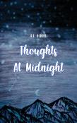 Thoughts At Midnight