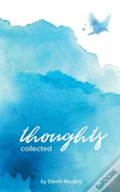 Thoughts Collected