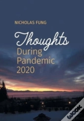 Thoughts During Pandemic 2020