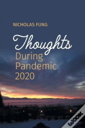 Thoughts During Pandemic 2020