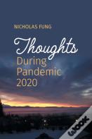 Thoughts During Pandemic 2020