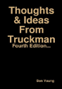 Thoughts & Ideas From Truckman - Preview
