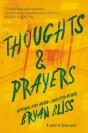 Thoughts & Prayers - Preview