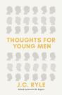 Thoughts For Young Men - Preview