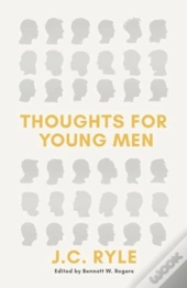 Thoughts For Young Men