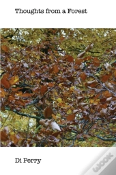 Thoughts From A Forest