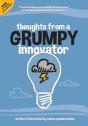 Thoughts From A Grumpy Innovator - Preview