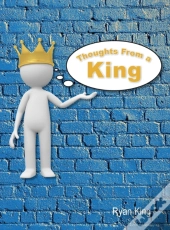 Thoughts From A King