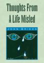 Thoughts From A Life Misled - Preview